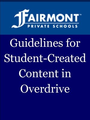 cover image of Guidelines for Student-Created Content in Overdrive